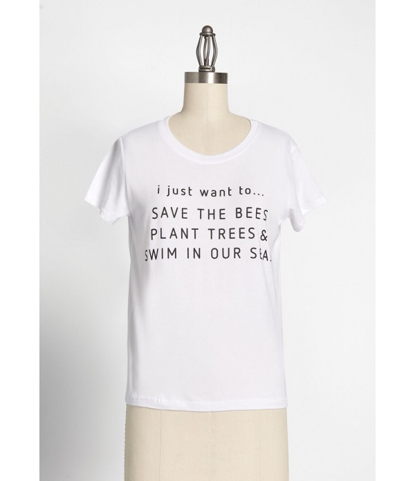 I Just Want to Graphic Tee